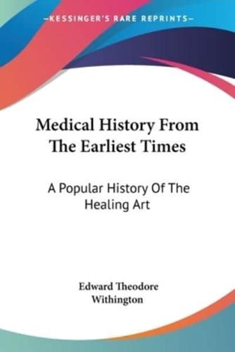 Medical History From The Earliest Times