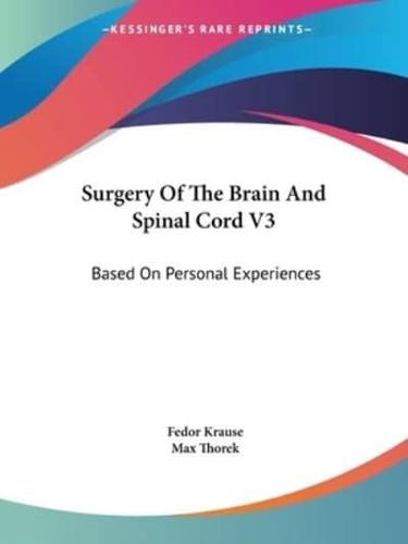 Surgery Of The Brain And Spinal Cord V3