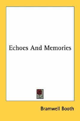 Echoes And Memories