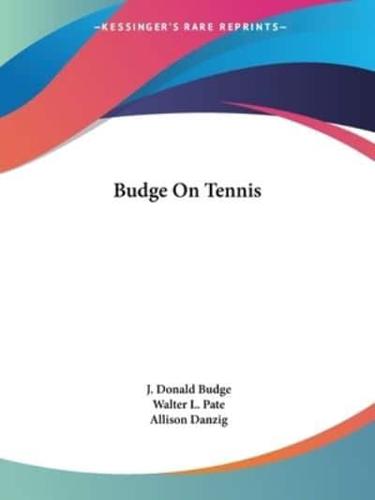 Budge On Tennis