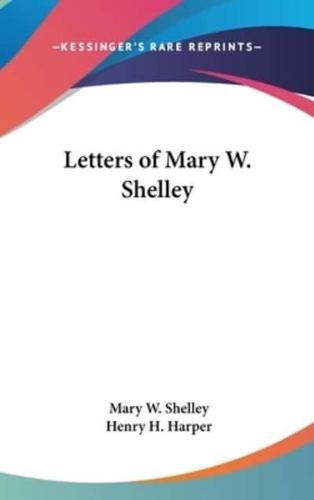 Letters of Mary W. Shelley