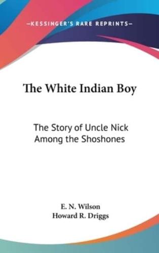 The White Indian Boy