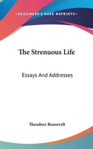 The Strenuous Life