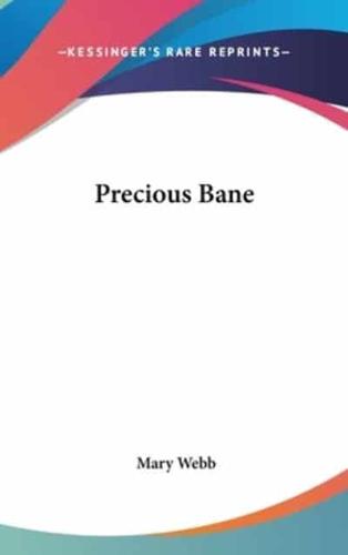 Precious Bane