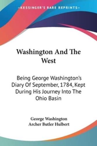 Washington And The West