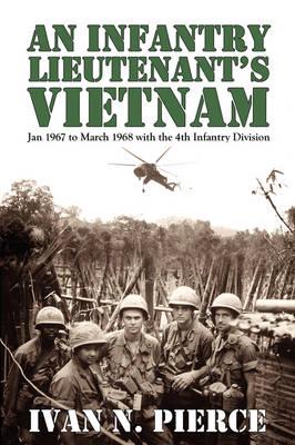 An Infantry Lieutenant's Vietnam