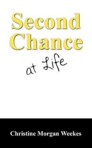 Second Chance at Life