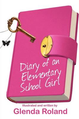 Diary of an Elementary School Girl