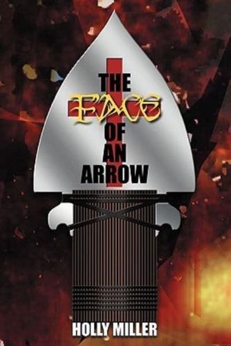 The Face of an Arrow