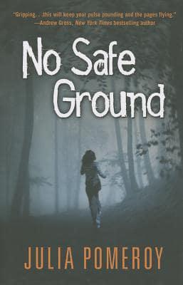 No Safe Ground