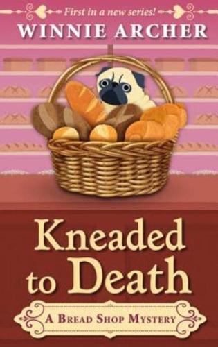 Kneaded to Death