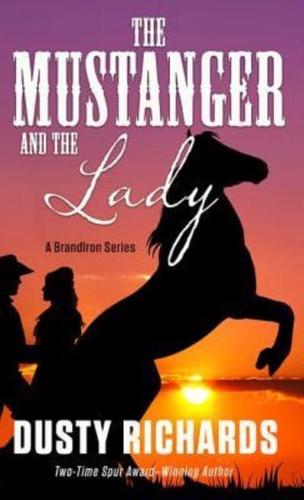 The Mustanger and the Lady