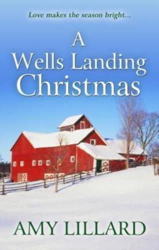 A Wells Landing Christmas