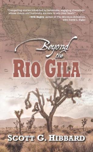 Beyond the Rio Gila