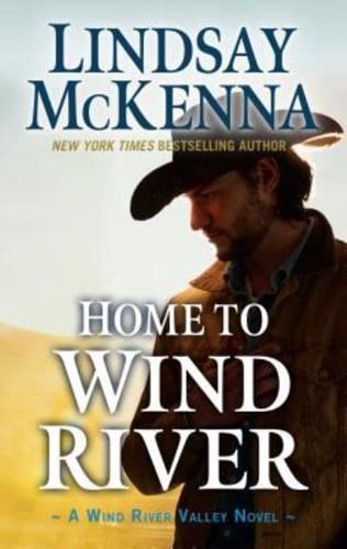 Home to Wind River