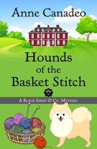 Hounds of the Basket Stitch