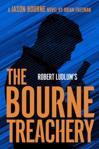 Robert Ludlum'st the Bourne Treachery