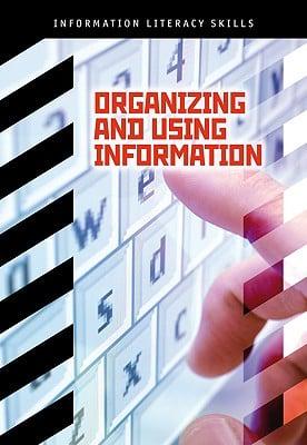 Organizing and Using Information