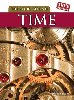The Story Behind Time