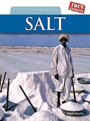 The Story Behind Salt