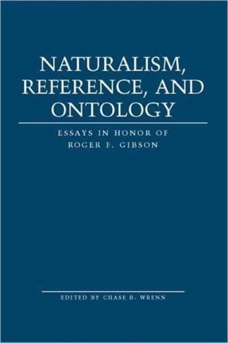Naturalism, Reference, and Ontology