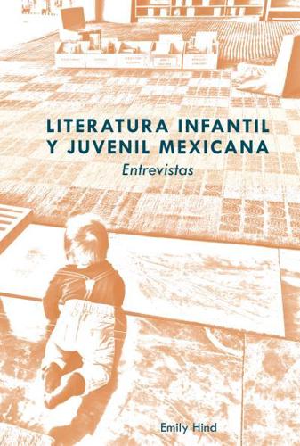 Literatura infantil y juvenil mexicana; Entrevistas