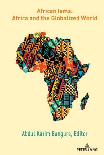 African Isms; Africa and the Globalized World