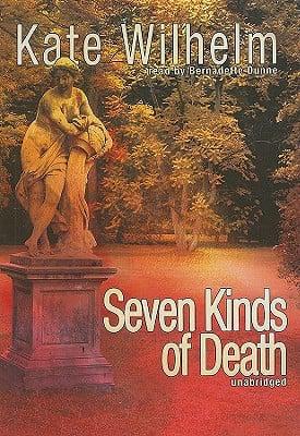 Seven Kinds of Death