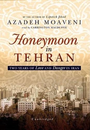Honeymoon in Tehran