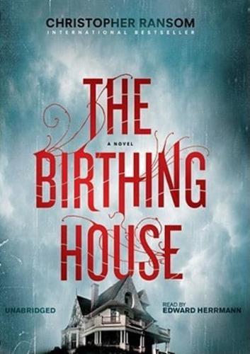 The Birthing House