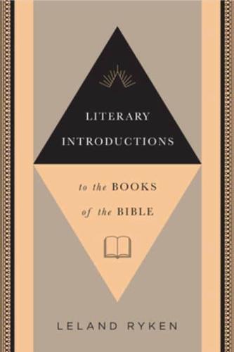 Literary Introductions to the Books of the Bible