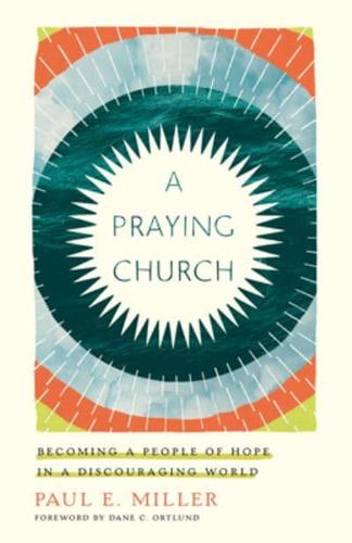 A Praying Church