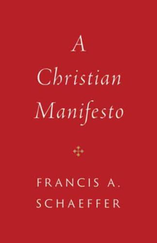 A Christian Manifesto