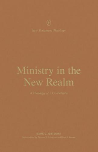 Ministry in the New Realm