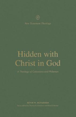 Hidden With Christ in God