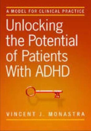 Unlocking the Potential of Patients With ADHD