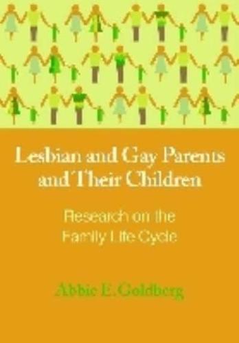 Lesbian and Gay Parents and Their Children