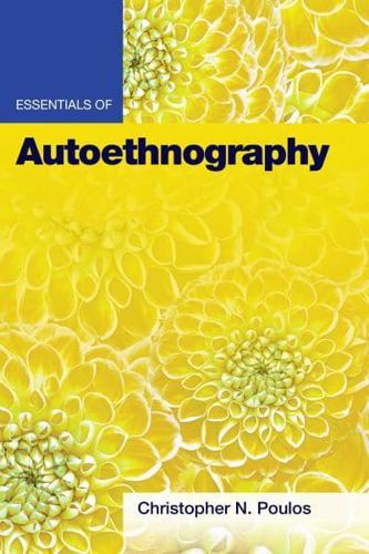 Essentials of Autoethnography