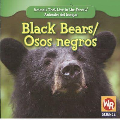 Black Bears / Osos Negros