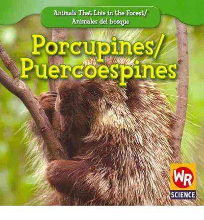 Porcupines / Puercoespines