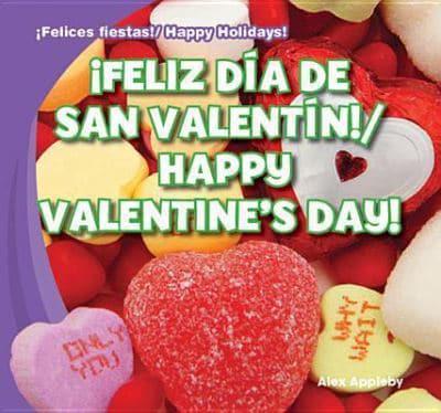 ¡Feliz Día De San Valentín! / Happy Valentine's Day!