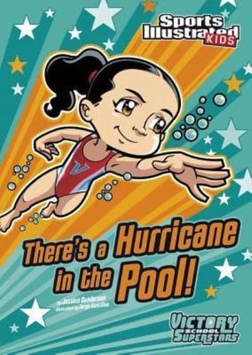 There's a Hurricane in the Pool!