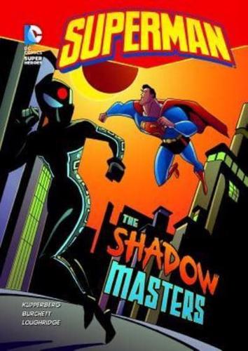 The Shadow Masters