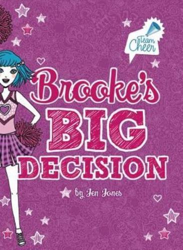 Brooke's Big Decision