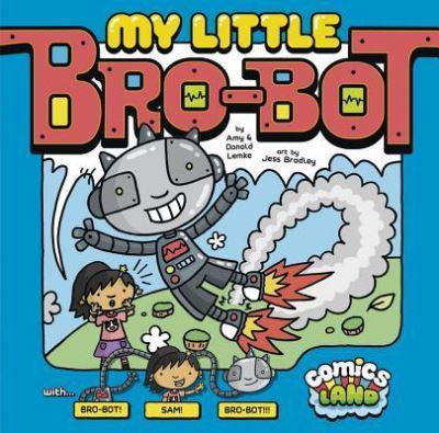 My Little Bro-Bot