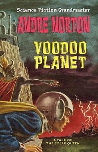Voodoo Planet [Solar Queen Series]