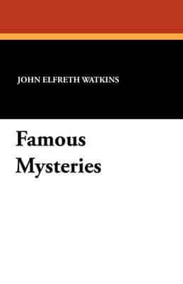 Famous Mysteries