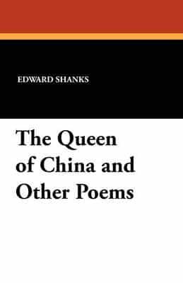 The Queen of China and Other Poems