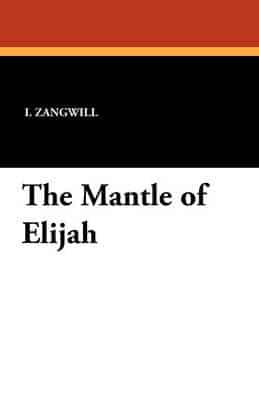 The Mantle of Elijah