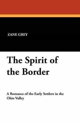 The Spirit of the Border